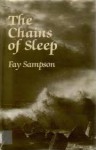 The Chains Of Sleep - Fay Sampson