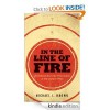 In the Line of Fire: 70 Articles from the Front Lines of the Culture Wars - Michael L. Brown