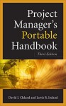 Project Managers Portable Handbook (Project Book Series) - David I. Cleland, Lewis R. Ireland