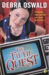 The Fifth Quest - Debra Oswald