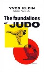 The Foundations of Judo - Yves Klein, Ian Whittlesea