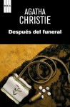 Después del funeral (Spanish Edition) - C Peraire del Molino, Agatha Christie