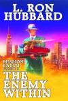 The Enemy Within - L. Ron Hubbard