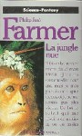 La jungle nue - Philip José Farmer