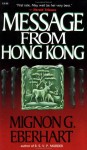 Message from Hong Kong - Mignon G. Eberhart