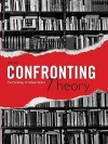 Confronting Theory: The Psychology of Cultural Studies - Philip Bell