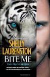 Bite Me (The Pride Series) Paperback March 25, 2014 - Shelly Laurenston