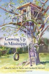 Growing Up in Mississippi - Judy H. Tucker