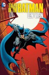 Tales of the Batman: Len Wein - Jim Aparo, Len Wein