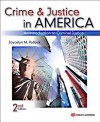 Crime and Justice in America: An Introduction to Criminal Justice - Joycelyn M. Pollock