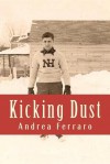 Kicking Dust - Andrea Ferraro