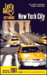 Let's Go New York City 2001 - Let's Go Inc.