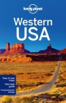 Lonely Planet Western USA - Amy C Balfour