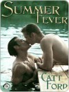 Summer Fever - Catt Ford