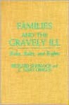 Families and the Gravely Ill: Roles, Rules, and Rights - Richard Sherlock