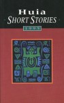 Huia Short Stories, 1995 - Huia Publishers