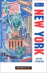 This is New York. - Betsy Pennink