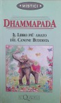 Dhammapada – Il libro più amato del canone buddhista - Augusto Sabbadini