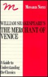 William Shakespeare's the Merchant of Venice (Monarch Notes) - Monarch Notes, Laura Lippman, William Shakespeare