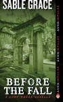 Before the Fall (Dark Breed, #1.5) - Sable Grace