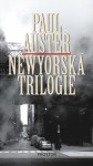 Newyorská trilogie - Paul Auster, Barbora Punge Puchalská