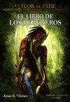 La Flor de Jade III (El Libro de los Herederos) - Jesús B. Vilches, Javier Charro