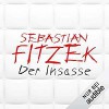 Der Insasse - Sebastian Fitzek