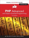 PHP Advanced and Object-oriented Programming: Visual QuickPro Guide - Larry Ullman