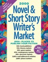 2000 Novel & Short Story Writer's Market (Novel & Short Story Writer's Market, 2000) - Barbara Kuroff, Tricia Waddell