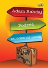 Podróż za jeden uśmiech - Adam Bahdaj