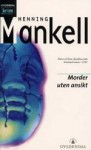 Morder uten ansikt (Wallander #1) - Henning Mankell