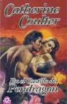 En el castillo de Pendragon (Brides, #7) - Catherine Coulter