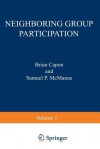 Neighboring Group Participation: Volume 1 Withdrawn - Brian Capon