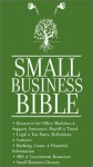 Small Business Bible: Must Have Phone Numbers, Business Resources, Financial, Tax & Legal Information - Aspatore Books