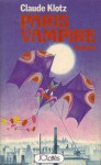 Paris Vampire - Claude Klotz