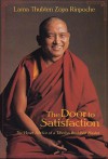 Door to Satisfaction -Op/12 - Lama Zopa