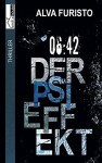 Der Psi-Effekt - 6:42 Uhr - Alva Furisto