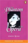 Phantom of the Opera - Gaston Leroux, Coleen Degnan-Veness