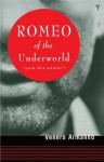 Romeo Of The Underworld - Venero Armanno