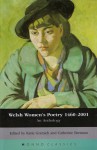 Welsh Women's Poetry 1460-2001: An Anthology - Katie Gramich