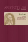 Retórica (Coleção Obras Completas de Aristóteles, Volume VIII - Tomo I) - Aristóteles