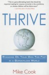 Thrive: Standing on Your Own Two Feet in a Borderless World - Mike Cook