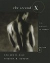 The Second X: The Biology of Women - Colleen M. Belk, Virginia M. Borden