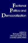 Fractional Politics and Democratization - R. Gillespie