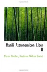 Manili Astronomicon Liber II - Marcus Manilius