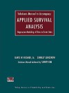 Solutions Manual to Accompany Applied Survival Analysis: Regression Modeling of Time to Event Data - David W. Hosmer, Stanley Lemeshow, Sunny Kim