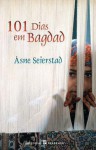 101 Dias em Bagdad - Åsne Seierstad