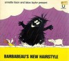 Annette Tison & Talus Taylor present, Barbabeau's new hairstyle. - Annette Tison, Talus Taylor