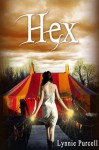 Hex (Cursed Trilogy: Book 2) - Lynnie Purcell, Benjamin Locke, Tatiana Vila