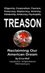 TREASON: Reclaiming Our American Dream - Erica Wolf, David Walden